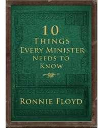 10 Things Every Minister Needs To Know