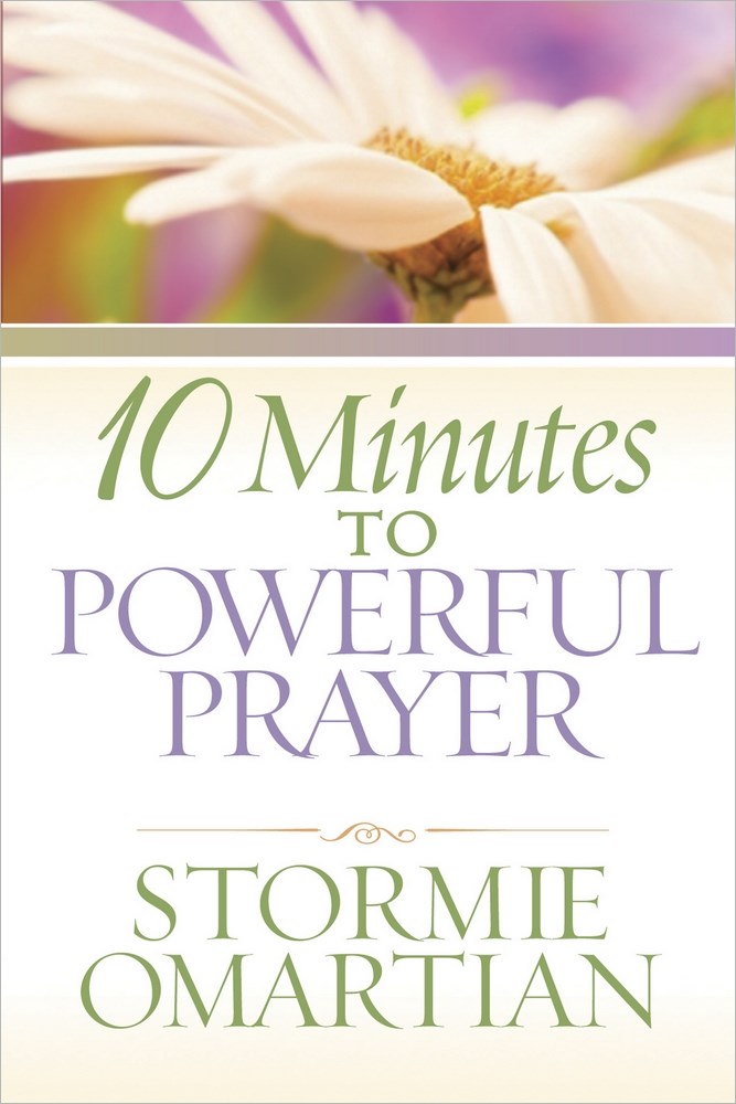 Seed of Abraham Christian Bookstore - Stormie Omartian-10 Minutes To Powerful Prayer