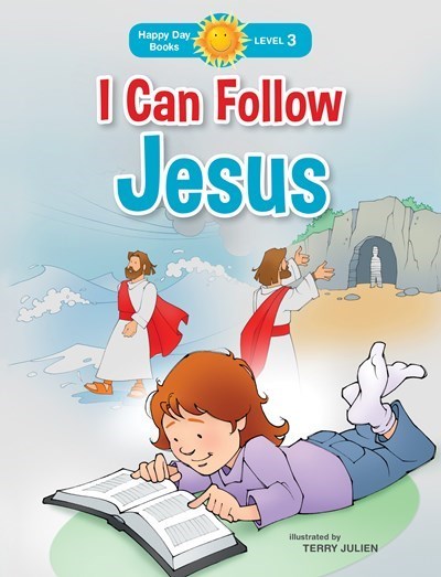 I Can Follow Jesus (Happy Day Books)