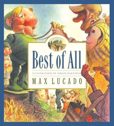 Best Of All (Max Lucado&