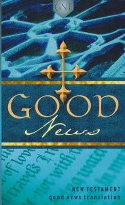 Seed of Abraham Christian Bookstore - (In)Courage - GNT Good News New Testament-Softcover