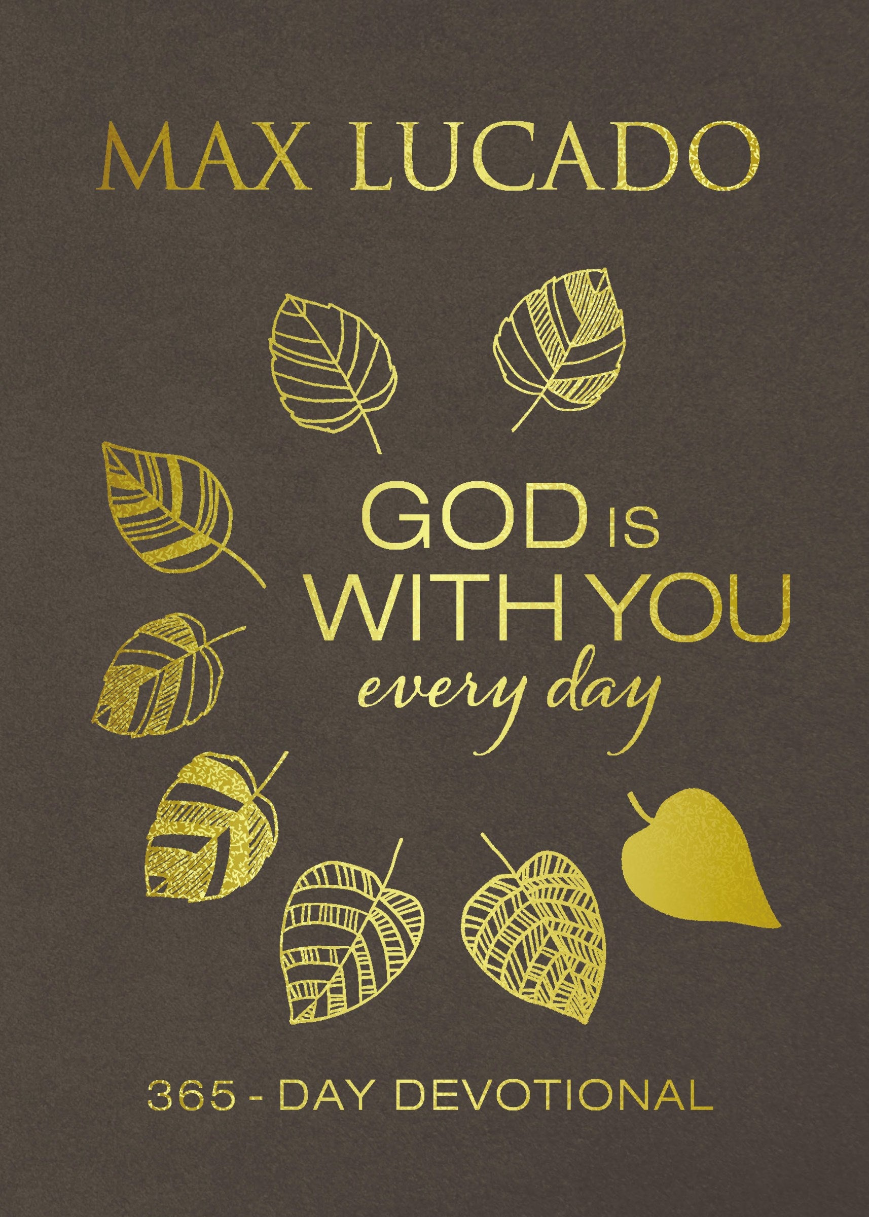 God Is With You Every Day (Large Text)