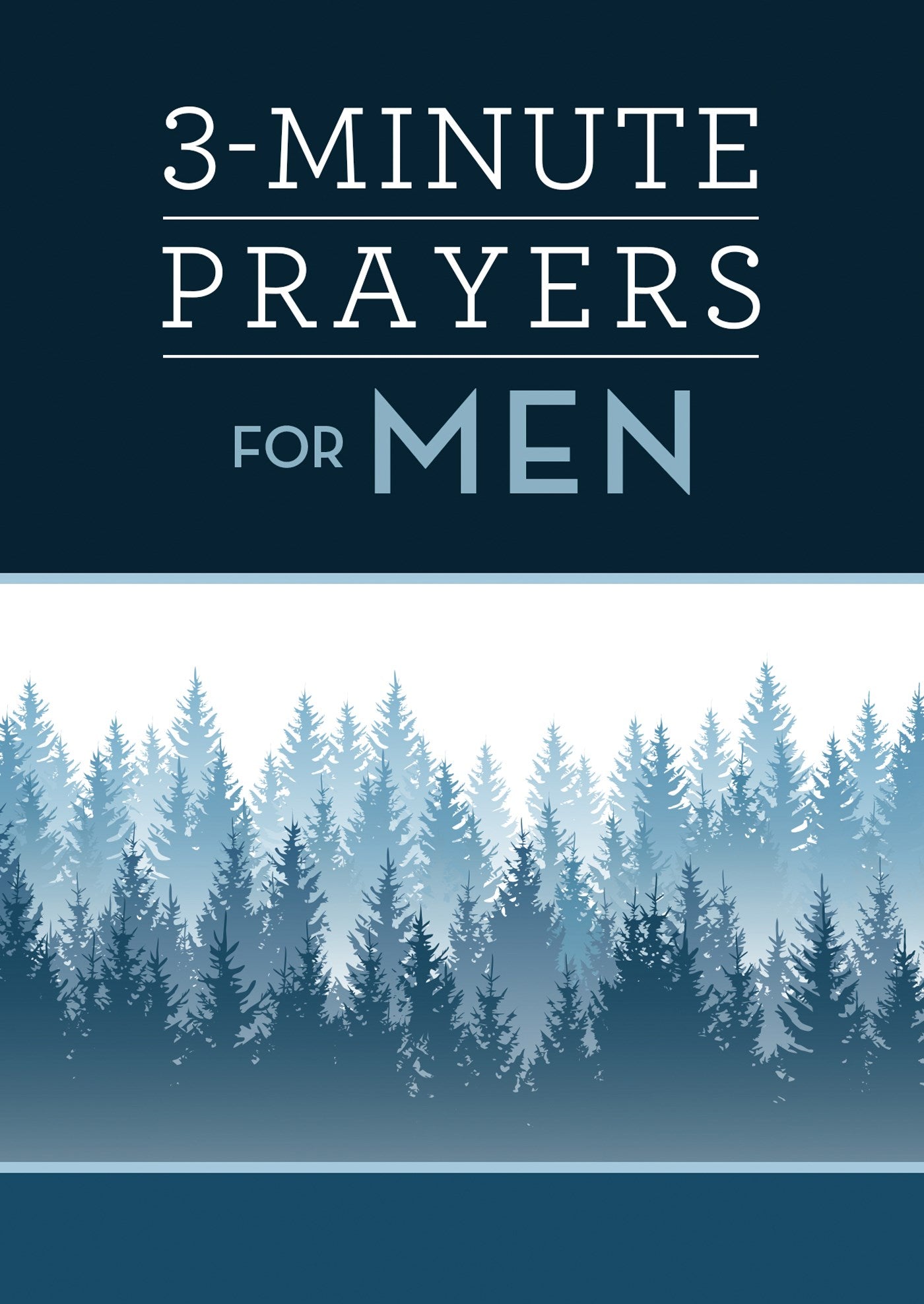 3-Minute Prayers For Men