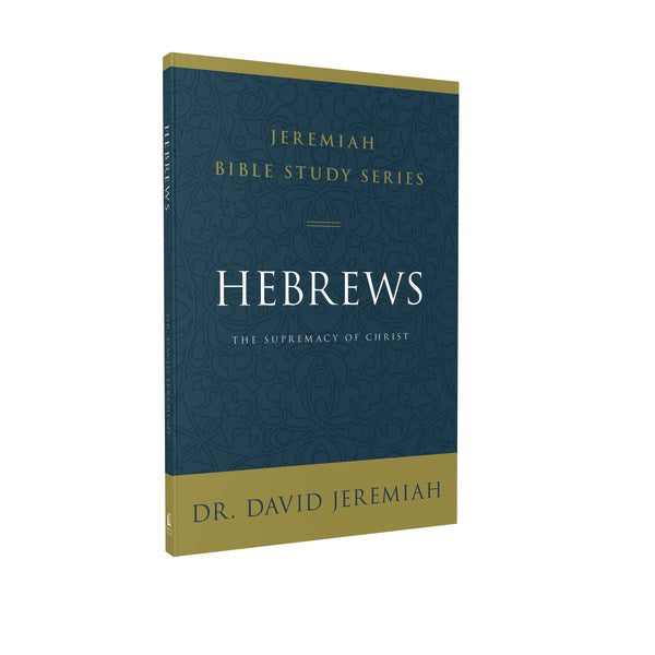 Hebrews (Jeremiah Bible Study Series)