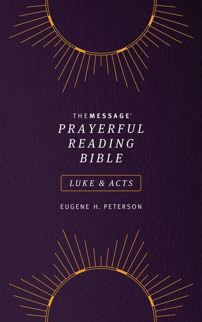 Seed of Abraham Christian Bookstore - (In)Courage - The Message Prayerful Reading Bible: Luke &amp; Acts-Purple Softcover