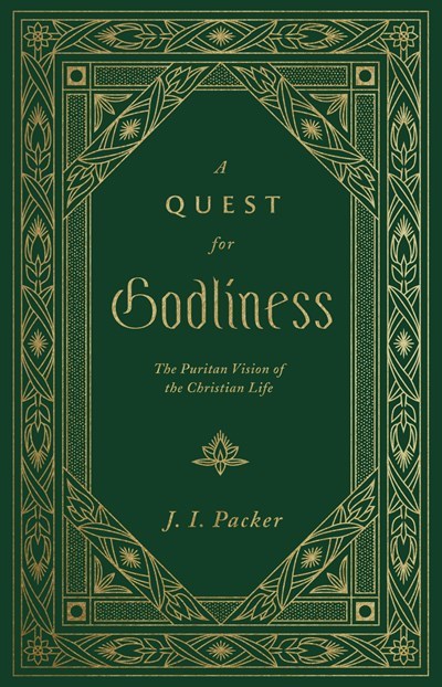 A Quest For Godliness