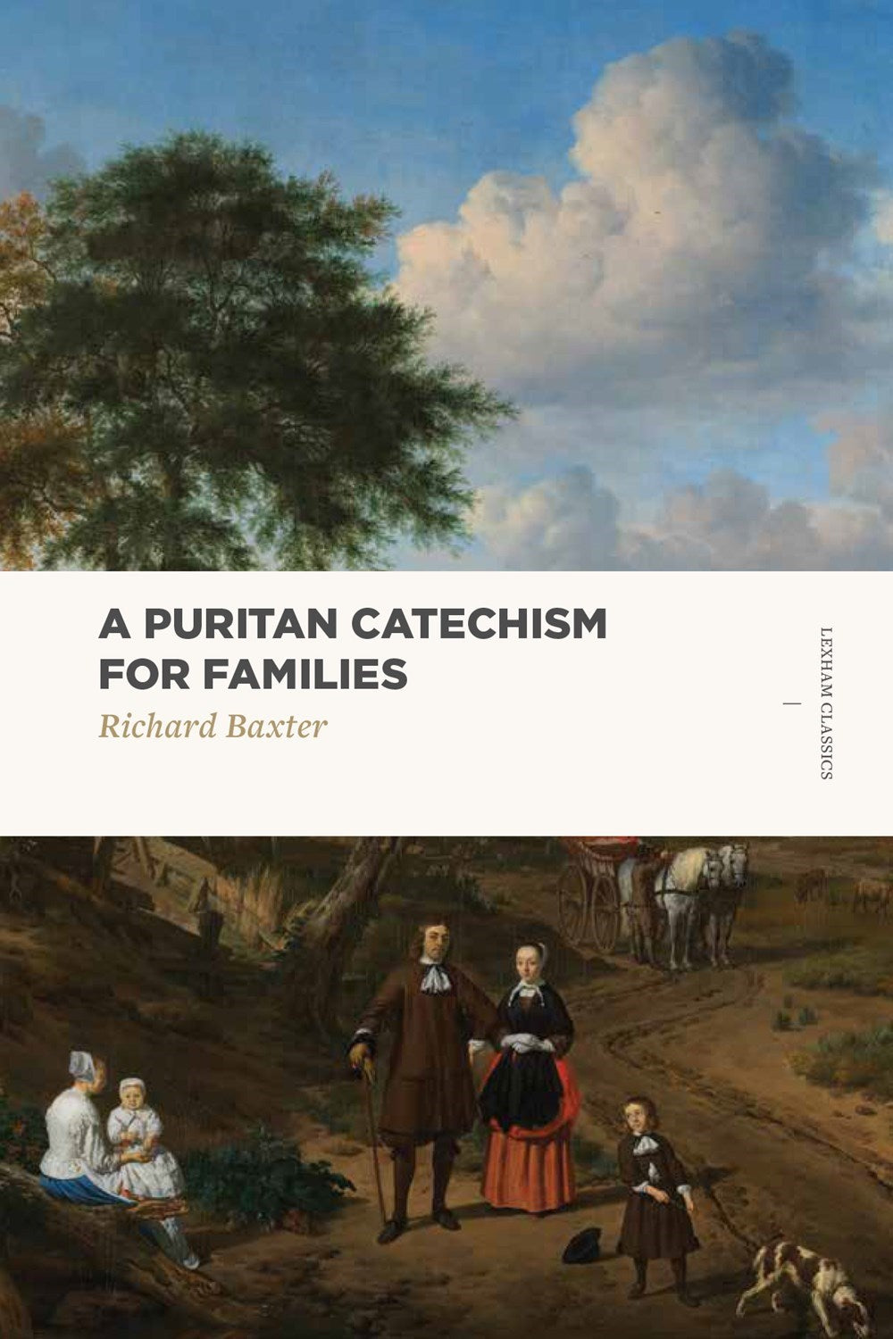 A Puritan Catechism For Families