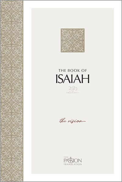 Seed of Abraham Christian Bookstore - (In)Courage - The Passion Translation: The Book Of Isaiah (2020 Edition)-Softcover