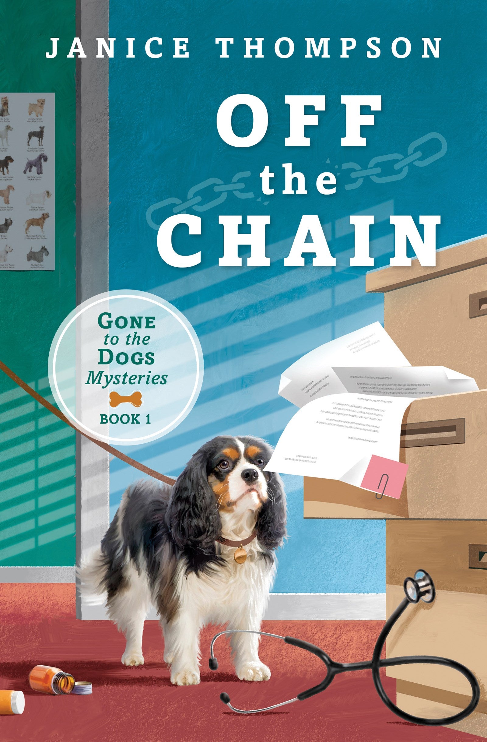 Off The Chain (Gone To The Dogs Mysteries 