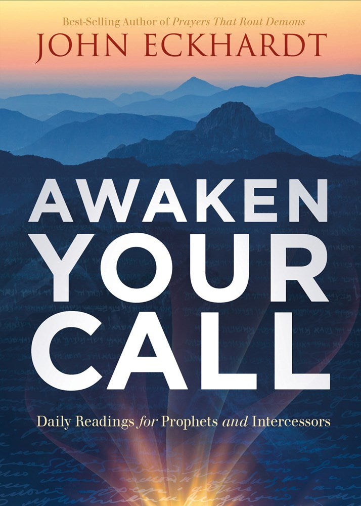 Seed of Abraham Christian Bookstore - John Eckhardt - Awaken Your Call