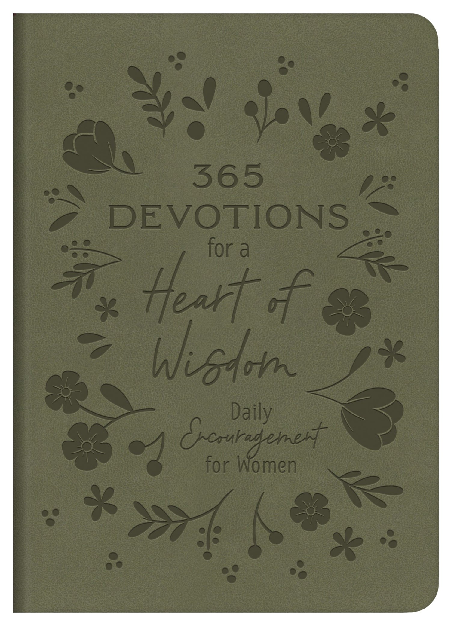 365 Devotions For A Heart Of Wisdom