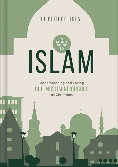 A Short Guide To Islam