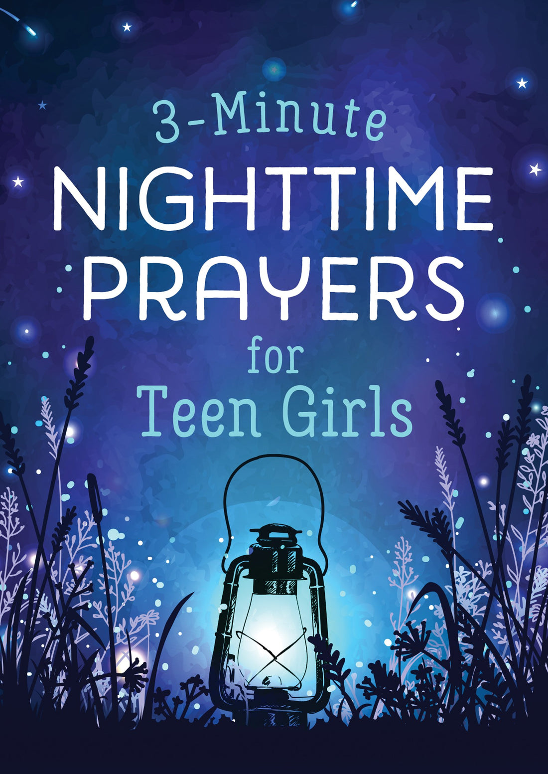 3-Minute Nighttime Prayers For Teen Girls