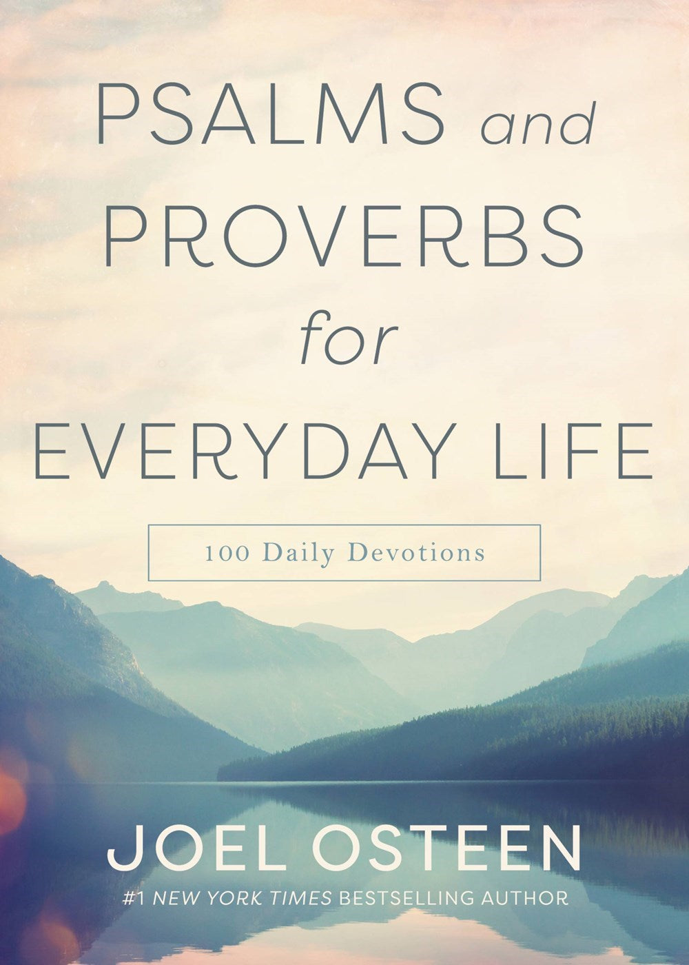 Psalms And Proverbs For Everyday Life