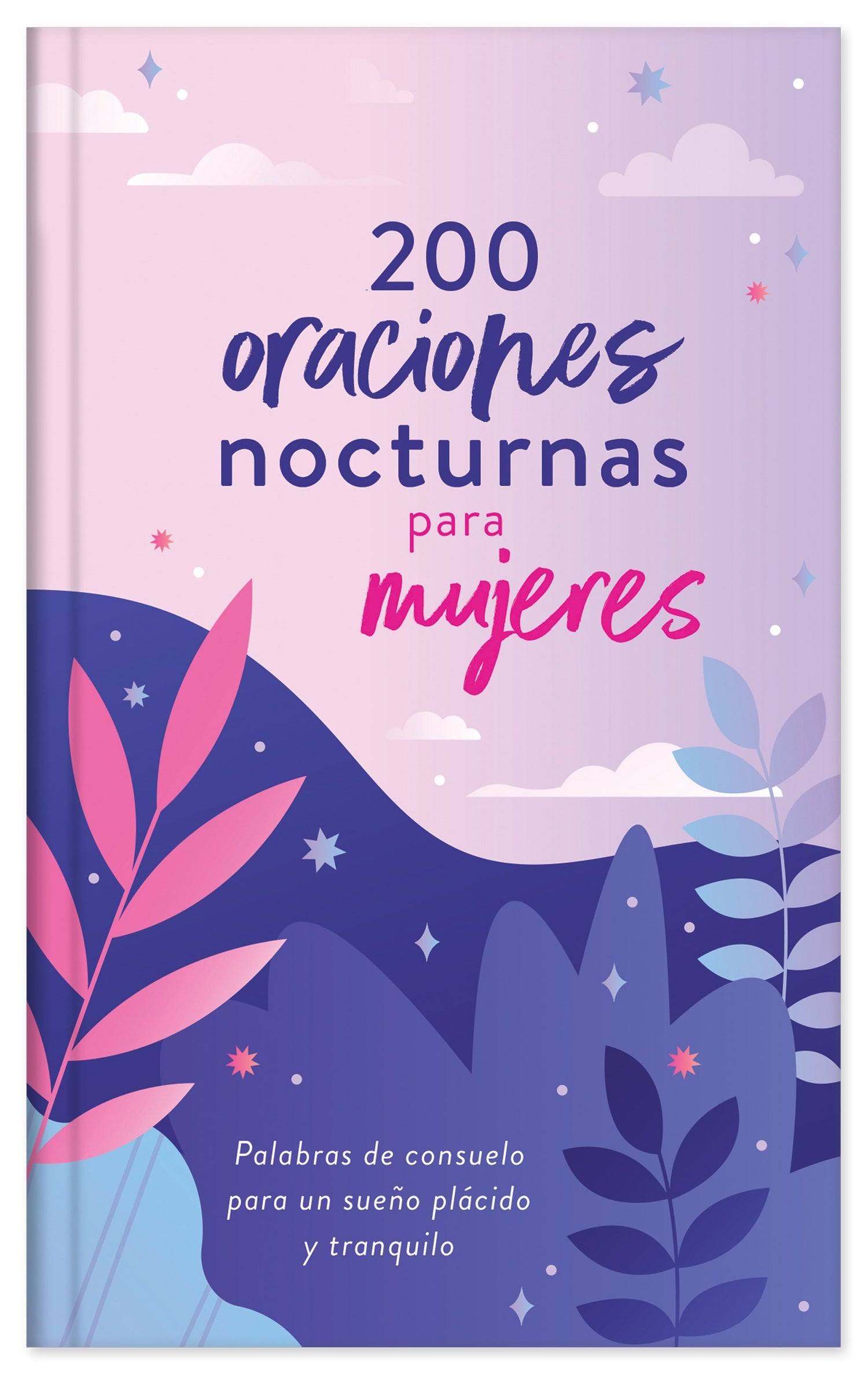 Span-200 Nighttime Prayers Just For You (200 oraciones nocturnas para mujeres)