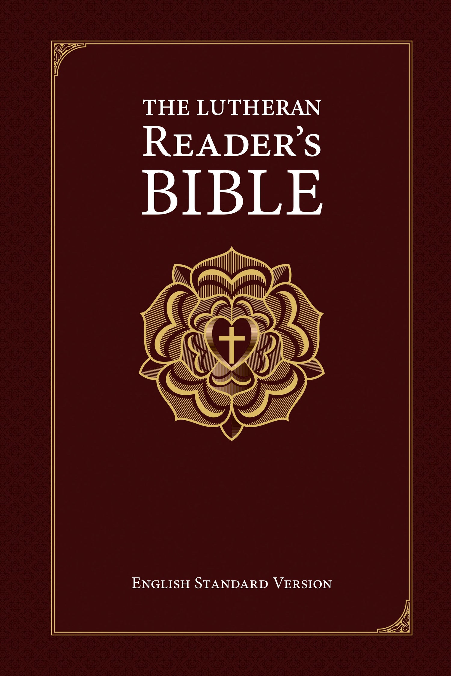 Seed of Abraham Christian Bookstore - (In)Courage - ESV The Lutheran Reader&