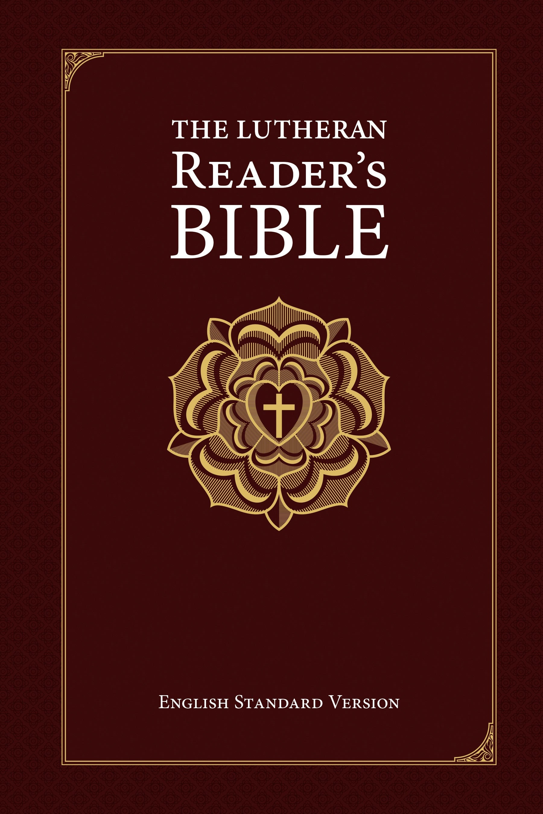 Seed of Abraham Christian Bookstore - (In)Courage - ESV The Lutheran Reader&