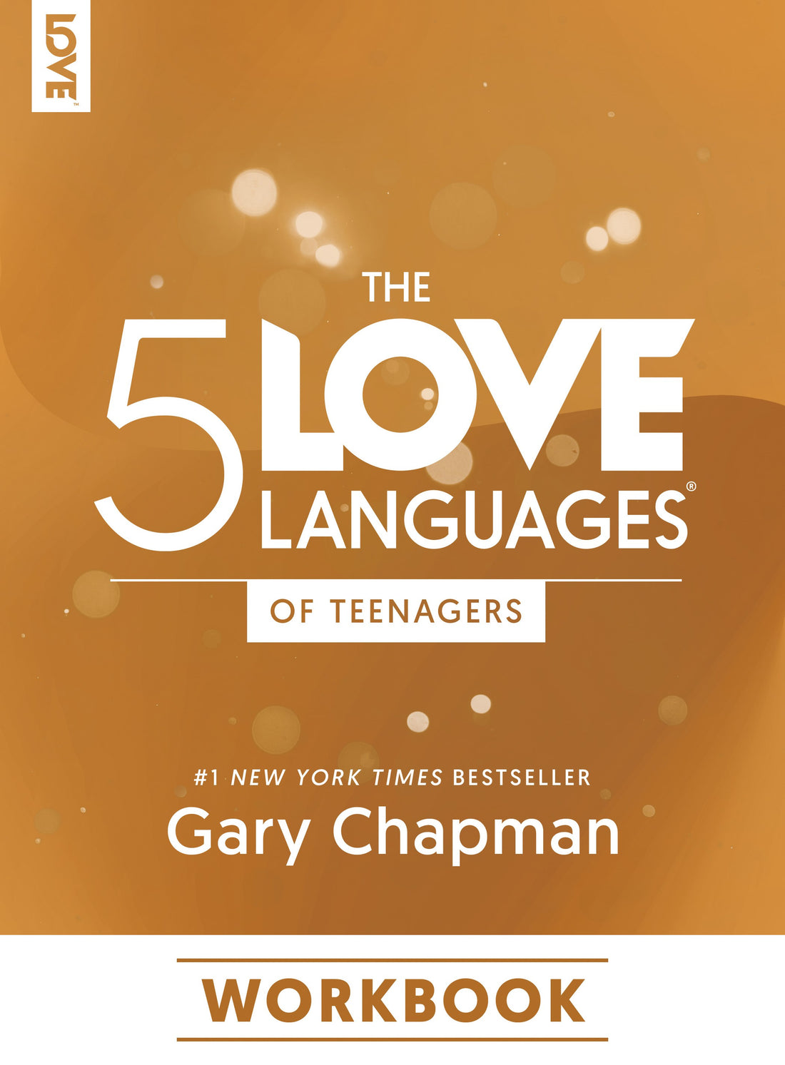 The 5 Love Languages Of Teenagers Workbook