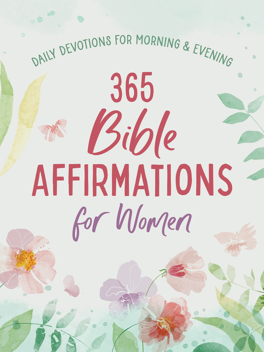 365 Bible Affirmations For Women